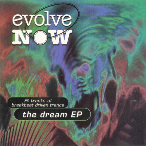 Download Evolve Now - The Dream EP [EX-262-2] mp3